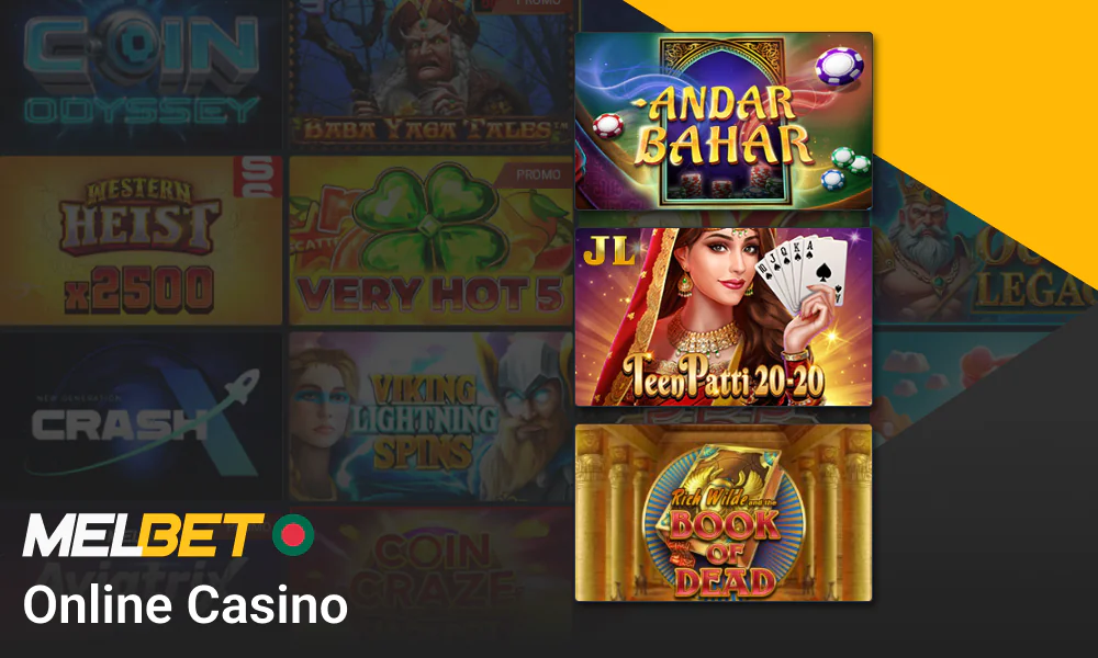 The Melbet online casino is available in Bangladesh